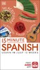 15 Minute Spanish: Learn in Just 12 Weeks 商品缩略图0