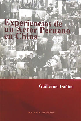 Experiencias de un Actor Peruano en China