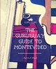 The Guru'Guay Guide to Montevideo - Karen a Higgs 商品缩略图0