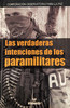 Las verdaderas intenciones de los paramilitares 商品缩略图0