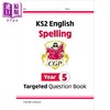 【中商原版】英国CGP原版 KS2 Year3-6 英语单词拼写目标问题书套装4册 商品缩略图3