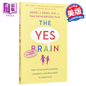 预售 【中商原版】The Yes Brain唯唯诺诺的头脑：如何培养孩子的勇气、好奇心和韧性