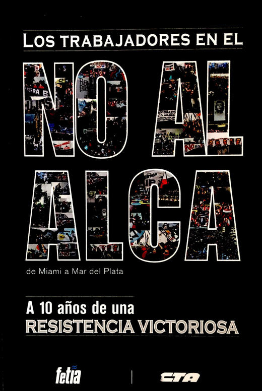 Los TRABAJADORES EN EL NO AL ALCA 商品图0