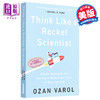 预售 【中商原版】像火箭科学家一样思考 Think Like a Rocket Scientist 英文原版 奥赞 瓦罗尔 Ozan Varol 豆瓣高分 商品缩略图0