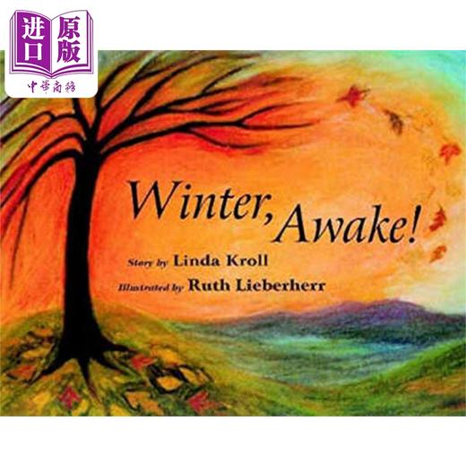 【中商原版】Winter Awake 冬天醒一醒 英文原版儿童精品绘本 动物故事 3到6岁 Linda Kroll 商品图0