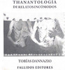 Thanantología de relatos incómodos - Tobías Dannazio 商品缩略图0