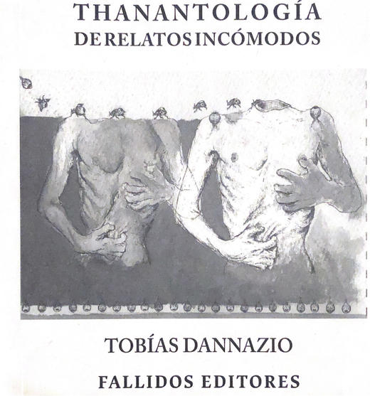 Thanantología de relatos incómodos - Tobías Dannazio 商品图0