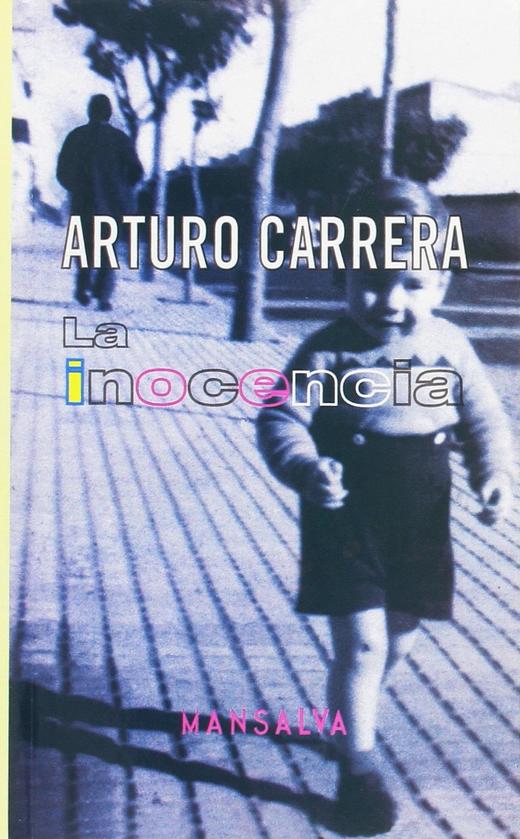 La inocencia - Arturo Carrera 商品图0