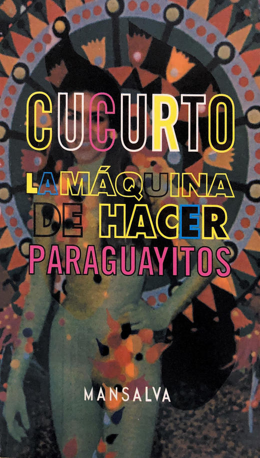 La Maquina de Hacer Paraguayitos - Washington Cucurto 商品图0