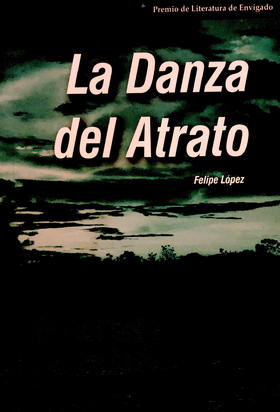 La Danza del Atrato - Felipe López