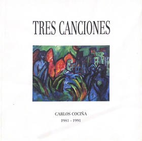 TRES CANCIONES - Carlos Cociña