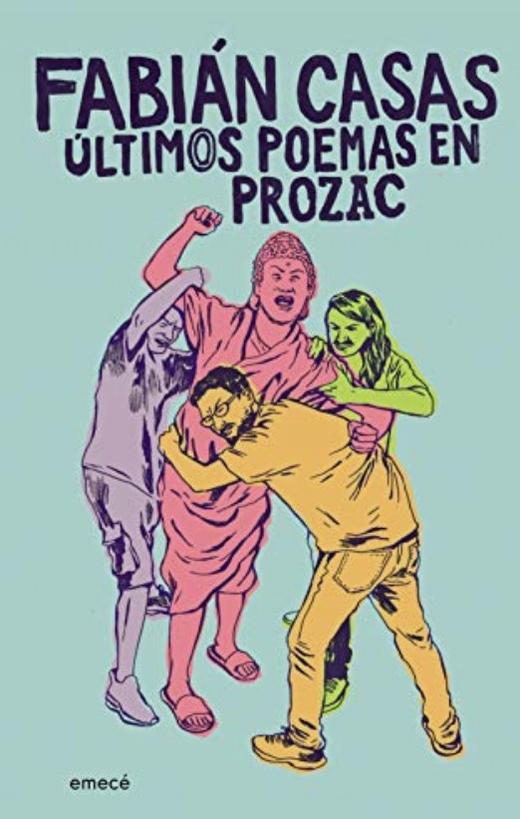 Últimos poemas en prozac  -  Fabián Casas 商品图0