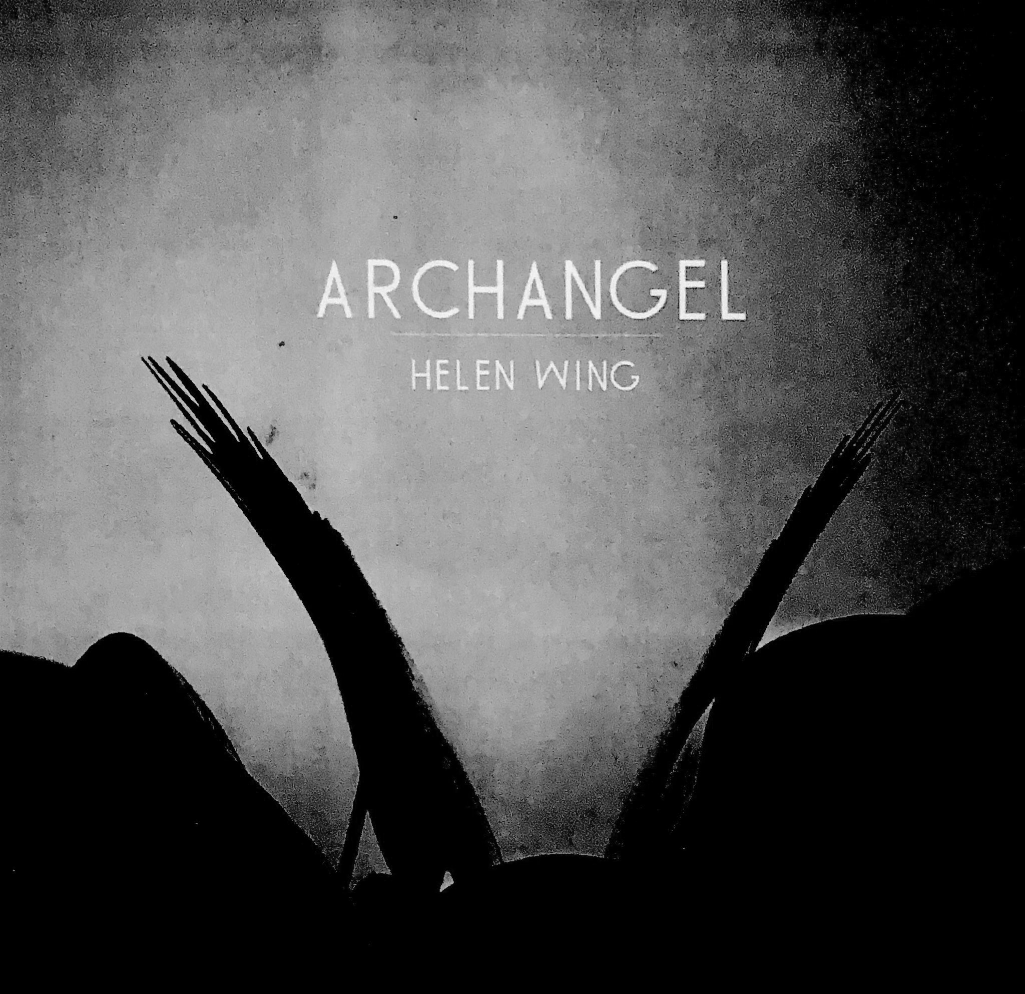 ARCHANGEL - HELEN WING