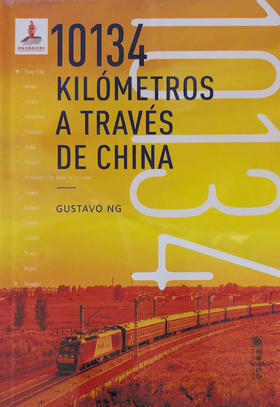 10134: Kilómetros a través de China - Gustavo Ng