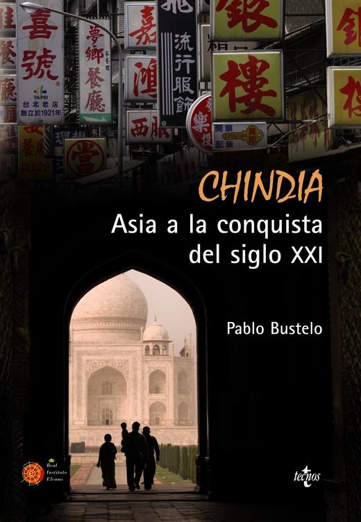 Chindia: Asia a la conquista del siglo XXI - Pablo Bustelo 商品图0