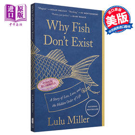 预售 【中商原版】鱼为什么不存在 Why Fish Dont Exist 英文原版 Lulu Miller