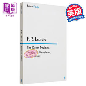 预售 【中商原版】伟大的传统 The Great Tradition 英文原版 F R Leavis