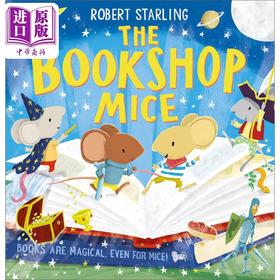 【中商原版】The Bookshop Mice 书店小老鼠 英文原版 儿童绘本 故事绘本 Robert Starling 3-6岁 