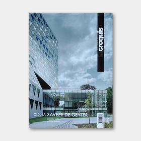 El Croquis | 比利时建筑事务所XDGA最新专辑 Xaveer De Geyter Architects 2005—2020
