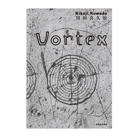 【预订】Vortex | 漩涡 Kikuji Kawada摄影作品集 日文原版