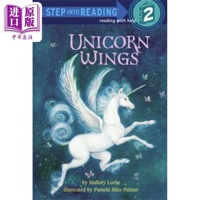 【中商原版】Step into Reading Step 2 Unicorn Wings 兰登阅读进阶2 独角兽的翅膀 英文原版 儿童绘本 分级阅读 Mallory Loehr