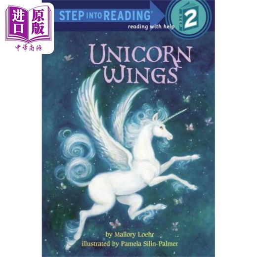 【中商原版】Step into Reading Step 2 Unicorn Wings 兰登阅读进阶2 独角兽的翅膀 英文原版 儿童绘本 分级阅读 Mallory Loehr 商品图0