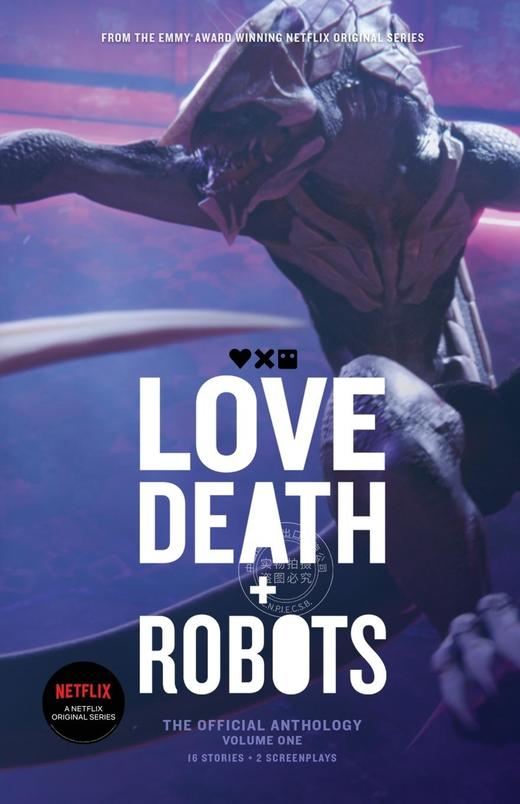 爱 死亡 机器人 官方小说第一卷 英文原版 Love, Death and Robots : The Official Anthology Vol. 1 商品图0