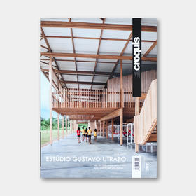 El Croquis | 巴西新锐建筑师Gustavo Utrabo最新专辑Estúdio Gustavo Utrabo (2015-2020)