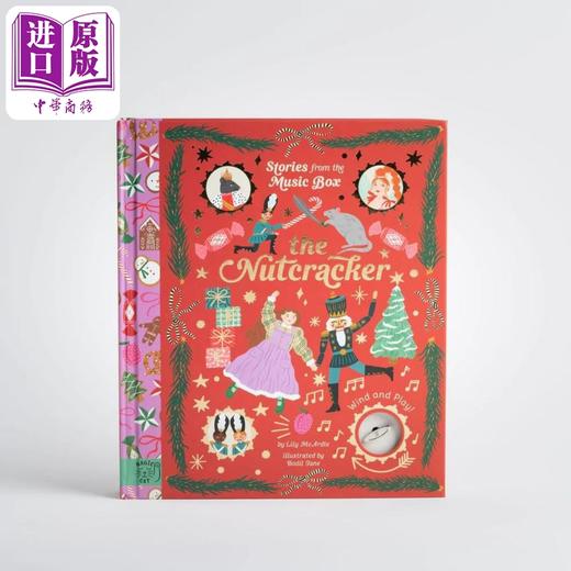 【中商原版】Stories from the Music Box The Nutcracker 音乐盒的故事:胡桃夹子 英文原版 儿童绘本 童话寓言 Lily McArdle 7-12 商品图1