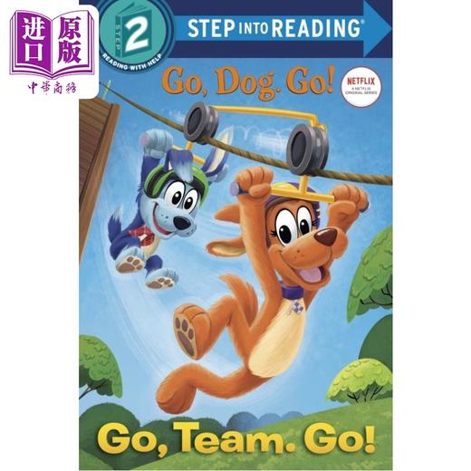【中商原版】Step into Reading Step 2 Go Team Go 兰登阅读进阶2加油，队员们 英文原版 儿童绘本 分级阅读 Tennant Redbank 商品图0