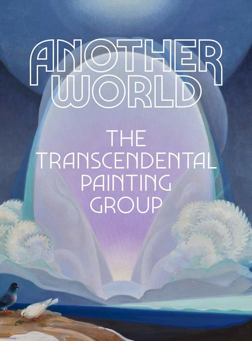 Another World: The Transcendental Painting Group，另一个世界：超凡绘画组，绘画 商品图0
