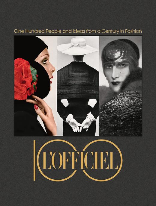 L’Officiel 100 One Hundred People and Ideas from a Century in Fashion，法国时尚杂志L’Officiel:一百个时尚的想法，时尚 商品图0