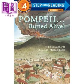 【中商原版】Step into Reading Step 4 Pompeii Buried Alive! 兰登阅读进阶4：假如庞贝还在！百科 英文原版 儿童绘本 分级阅读