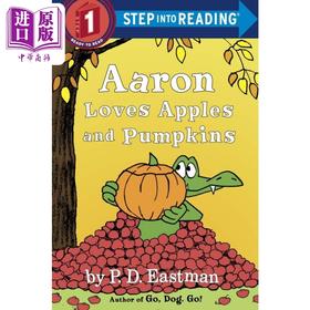 【中商原版】Step into Reading Step 1 Aaron/Apples And Pumpkins 兰登阅读进阶1鳄鱼阿龙爱吃的水果 英文原版儿童绘本 分级阅读
