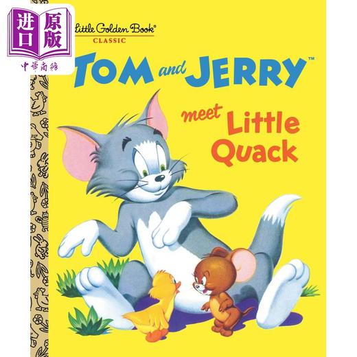 【中商原版】Tom and Jerry Meet Little Quack 小金书：汤姆与杰瑞 英文原版 儿童绘本 猫和老鼠卡通动画形象 2-5岁 商品图0
