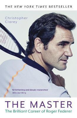 大师：罗杰·费德勒辉煌的职业生涯  英文原版 The Master : The Brilliant Career of Roger Federer 商品图1