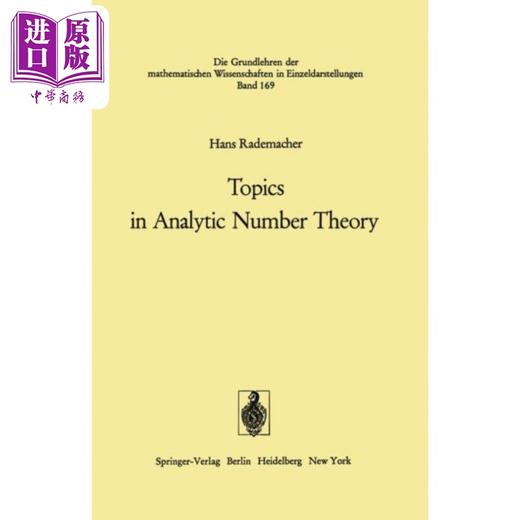 【中商原版】解析数论专题 英文原版 Topics in Analytic Number Theory Hans Rademacher 商品图0