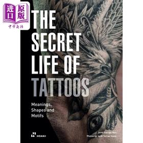 【中商原版】The Secret Life of Tattoos 进口艺术 纹身的秘密生活