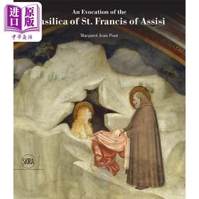 【中商原版】An Evocation of the Basilica of St Francis of Assisi 进口艺术 阿西西圣*大殿的唤醒