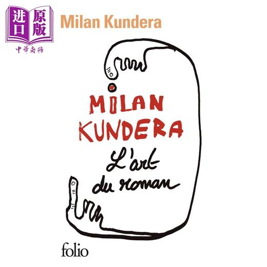 【中商原版】米兰 昆德拉 小说的艺术 法文原版 L art du roman Milan Kundera 商品图0