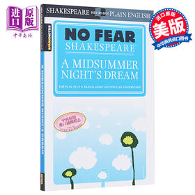 预售 【中商原版】仲夏夜之梦 无惧莎士比亚 英文原版 A Midsummer Night s Dream No Fear Shakespeare William Shakespeare