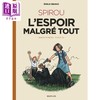 【中商原版】埃米尔 布拉沃 斯皮鲁系列卷5 不顾一切的希望 法文原版 Spirou Tome 5 Emile Bravo 商品缩略图0