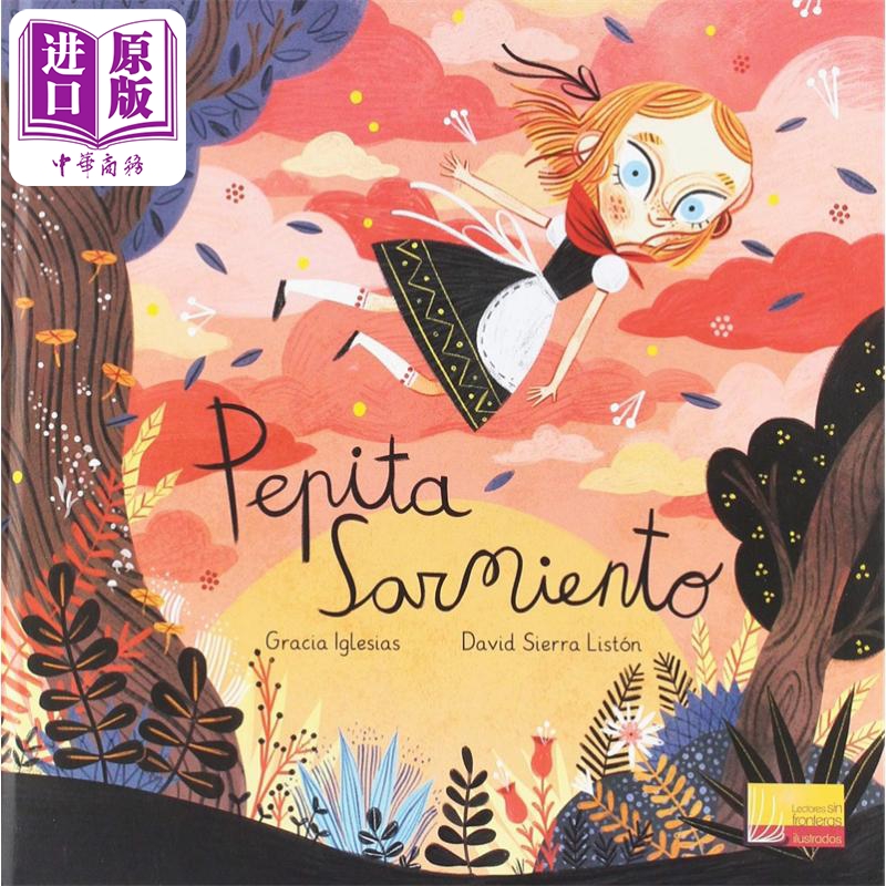 【中商原版】Pepita Sarmiento 2019年西班牙获奖图画书 西班牙文原版 Gracia Iglesias David Sierra