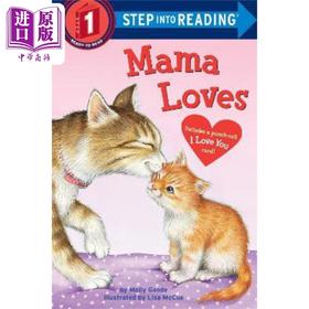 【中商原版】Step into Reading Step 1 Mama Loves 兰登阅读进阶1: 妈妈的爱 英文原版 儿童绘本 分级阅读 Molly Goodle 7-12岁