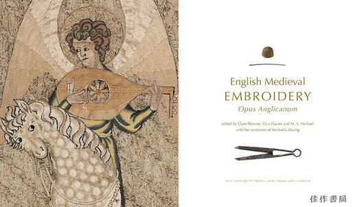 English Medieval Embroidery: Opus Anglicanum/英国中世纪刺绣：英国作品 商品图1