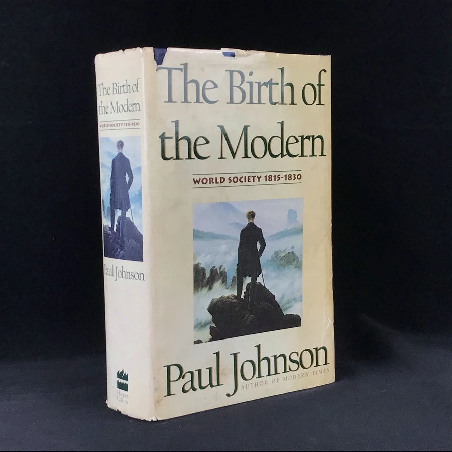 保罗·约翰逊《现代的诞生:世界社会1815—1830》，精装18开