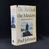 保罗·约翰逊《现代的诞生:世界社会1815—1830》，精装18开 商品缩略图0
