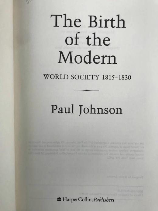 保罗·约翰逊《现代的诞生:世界社会1815—1830》，精装18开 商品图2