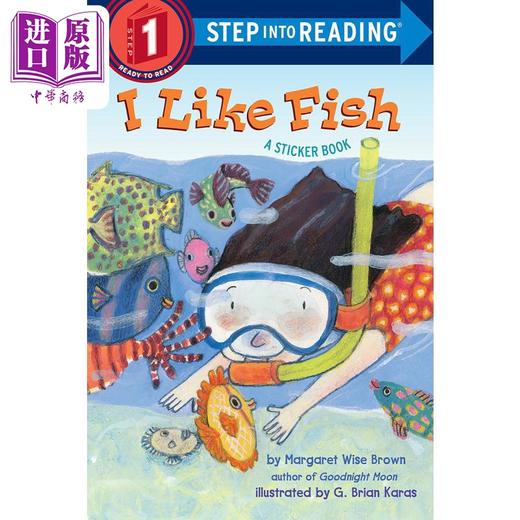 【中商原版】Step into Reading Step 1 I Like Fish 兰登阅读进阶1: 我喜欢鱼 英文原版 儿童绘本 分级阅读 Margaret Wise Brown 商品图0