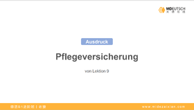 【表达】Pflegeversicherung丨L9